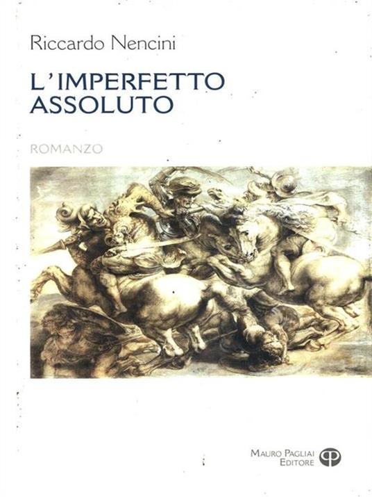 L' imperfetto assoluto - Riccardo Nencini - copertina
