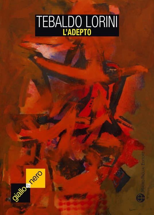 L' adepto - Tebaldo Lorini - copertina