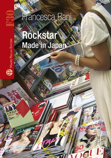 Rockstar. Made in Japan - Francesca Bani - copertina