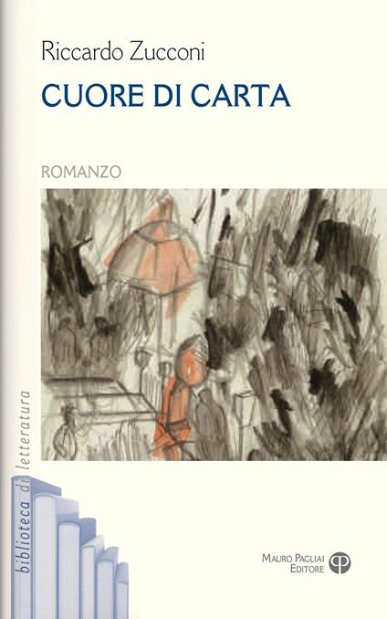 Cuore di carta - Riccardo Zucconi - copertina