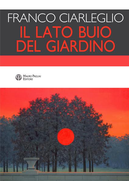 Il lato buio del giardino - Franco Ciarleglio - copertina