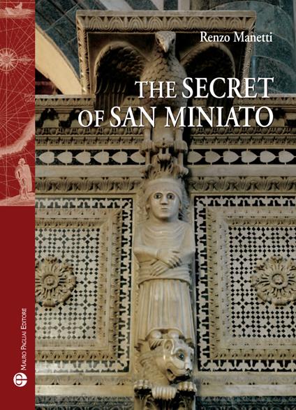 The secret of San Miniato - Renzo Manetti - copertina