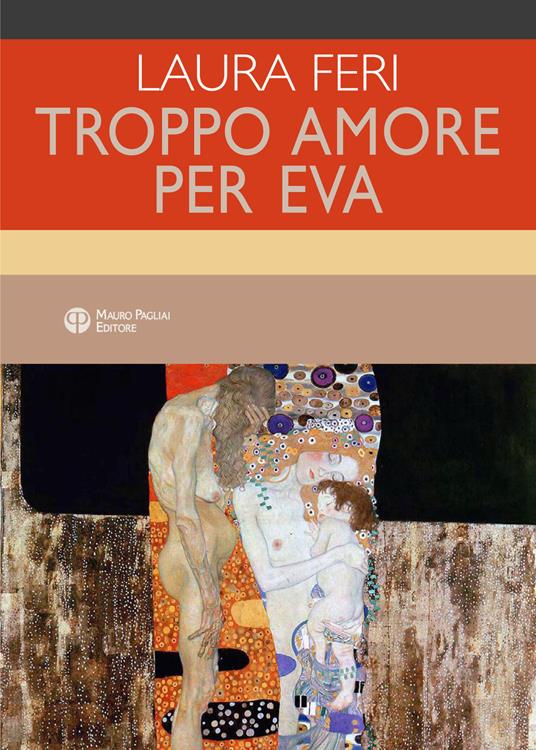 Troppo amore per Eva - Laura Feri - copertina