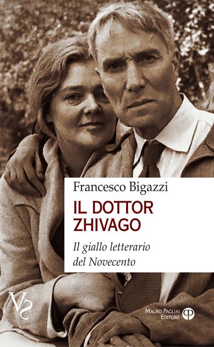 Il dotto Zhivago. Il giallo letterario del Novecento - Francesco Bigazzi - copertina
