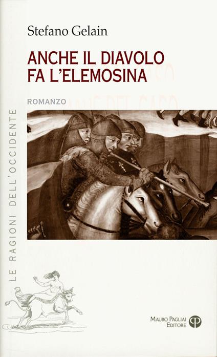 Anche il diavolo fa l’elemosina - Stefano Gelain - copertina