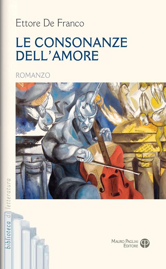 Le consonanze dell'amore - Ettore De Franco - copertina