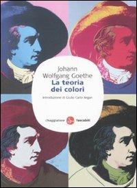 La teoria dei colori - Johann Wolfgang Goethe - copertina