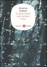 Il buio scese sull'acqua - Kerstin Ekman - copertina