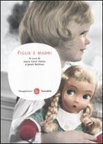 Figlie e madri