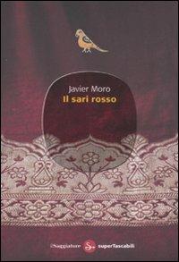 Il sari rosso - Javier Moro - copertina