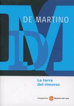La terra del rimorso