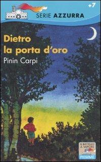 Dietro la porta d'oro - Pinin Carpi - copertina