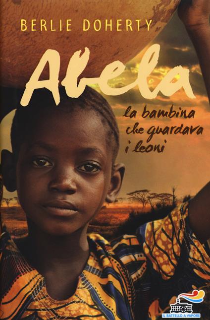 Abela. La bambina che guardava i leoni - Berlie Doherty - copertina