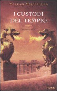 I custodi del tempio - Massimo Marcotullio - copertina