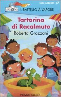 Tartarina di Racalmuto. Ediz. illustrata - Roberta Grazzani - copertina