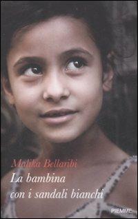 La bambina con i sandali bianchi - Malika Bellaribi - copertina