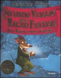 Secondo viaggio nel Regno della Fantasia. Ediz. illustrata - Geronimo Stilton - copertina