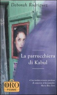 La parrucchiera di Kabul - Deborah Rodriguez - copertina