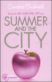 Summer and the City - Candace Bushnell - copertina