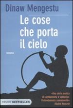 Le cose che porta il cielo