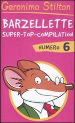 Barzellette. Super-top-compilation. Ediz. illustrata. Vol. 6