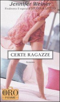 Certe ragazze - Jennifer Weiner - copertina