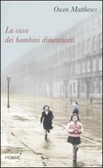 La casa dei bambini dimenticati