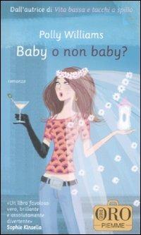Baby o non baby? - Polly Williams - copertina