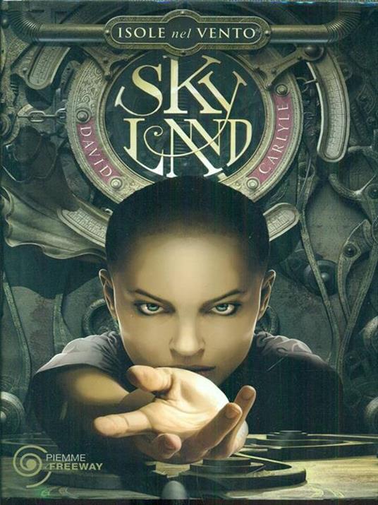 Isole nel vento. Skyland. Vol. 1 - David Carlyle - 2