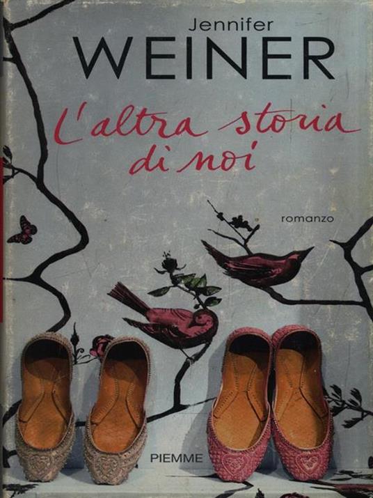 L' altra storia di noi - Jennifer Weiner - copertina