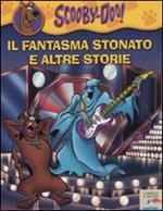 Il fantasma stonato e altre storie