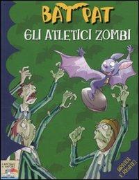 Gli atletici zombi - Bat Pat - copertina