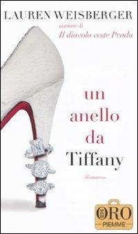 Un anello da Tiffany - Lauren Weisberger - copertina