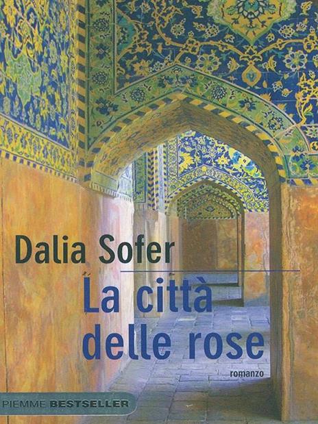 La città delle rose - Dalia Sofer - copertina