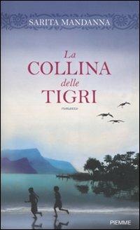 La collina delle tigri - Sarita Mandanna - copertina