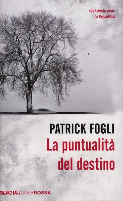 La puntualità del destino - Patrick Fogli - copertina