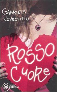 Rosso cuore - Gabriele Novecento - copertina
