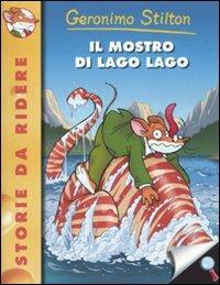 Il mostro di Lago Lago - Geronimo Stilton - copertina