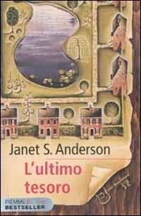 L' ultimo tesoro - Janet S. Anderson - copertina