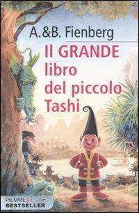 Il grande libro del piccolo Tashi - Anna Fienberg,Barbara Fienberg - copertina