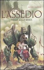 L' assedio delle mille mura