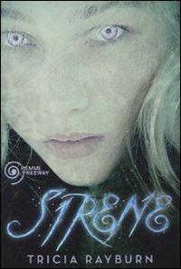 Sirene - Tricia Rayburn - copertina