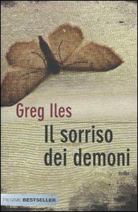 Il sorriso dei demoni - Greg Iles - copertina