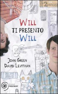 Will ti presento Will - John Green,David Levithan - copertina