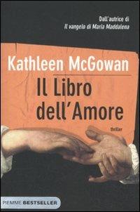 Il libro dell'amore - Kathleen McGowan - copertina