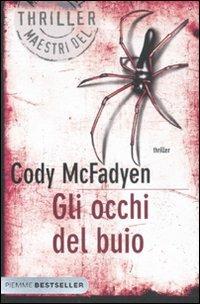 Gli occhi del buio - Cody McFadyen - copertina