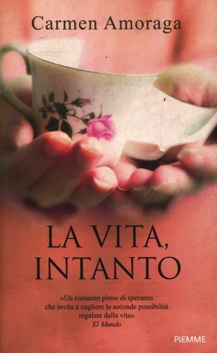 La vita, intanto - Carmen Amoraga - copertina