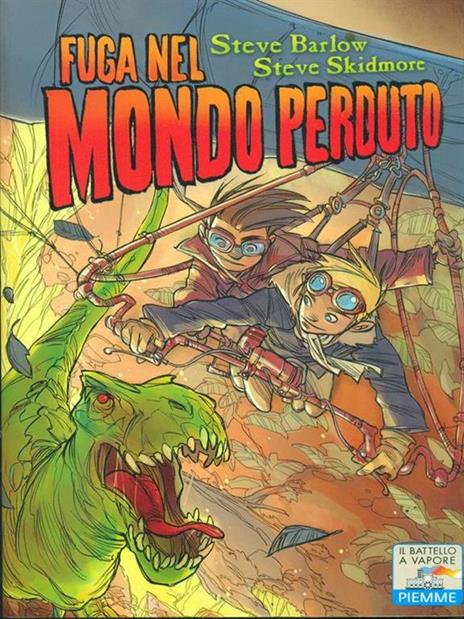 Fuga nel mondo perduto - Steve Barlow,Steve Kidmore - copertina