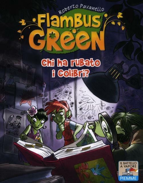 Chi ha rubato i colibrì? - Roberto Pavanello - copertina
