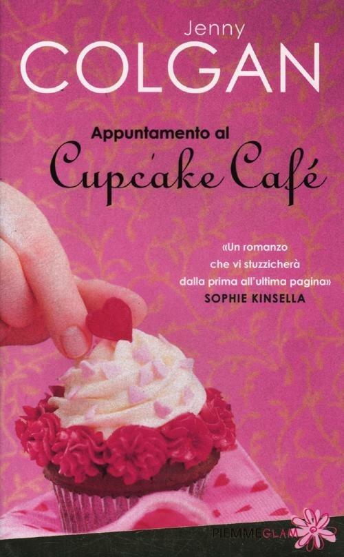 Appuntamento al Cupcake Café - Jenny Colgan - copertina